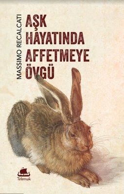 Aşk Hayatında Affetmeye Övgü